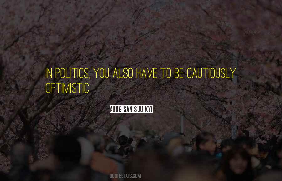 Aung San Suu Kyi Quotes #349952