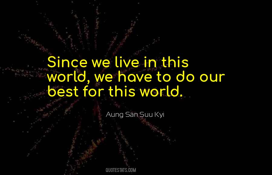 Aung San Suu Kyi Quotes #874778