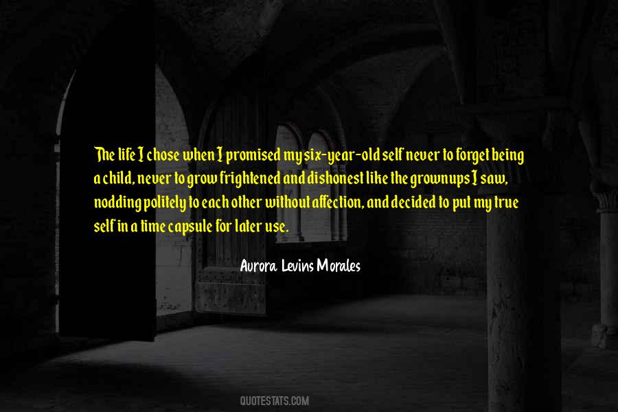 Aurora Levins Morales Quotes #232868