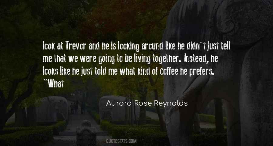 Aurora Rose Reynolds Quotes #650887