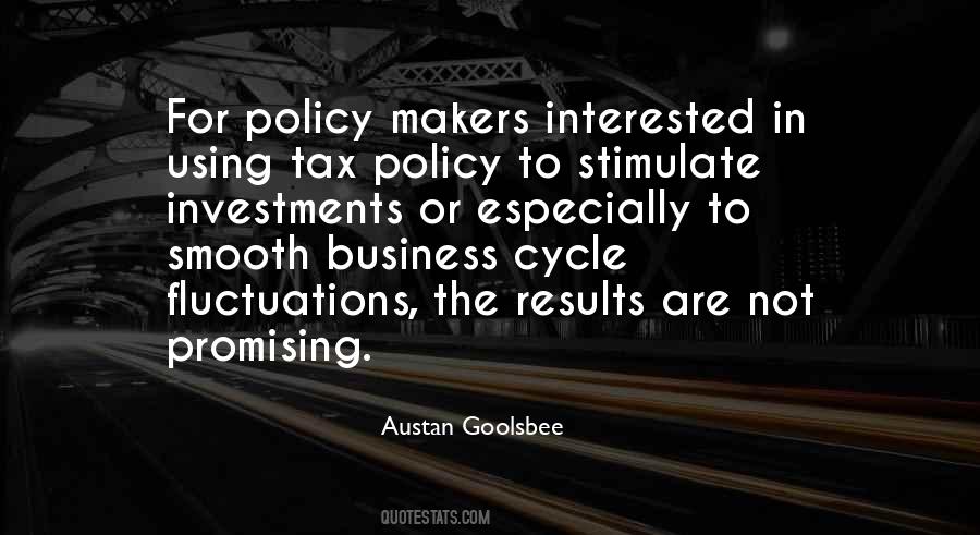 Austan Goolsbee Quotes #572649