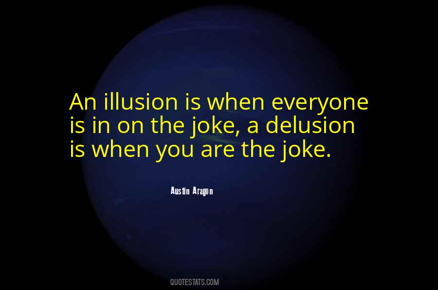 Austin Aragon Quotes #84713 Austin Aragon Quotes #84713