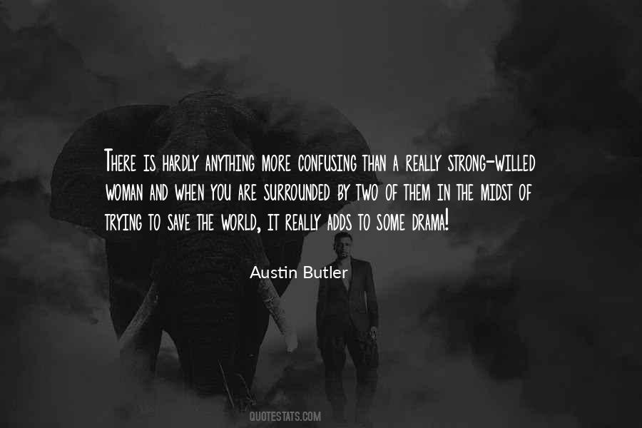 Austin Butler Quotes #1295325