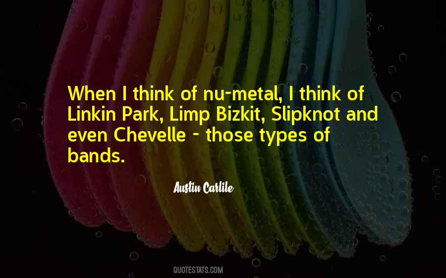 Austin Carlile Quotes #1603413