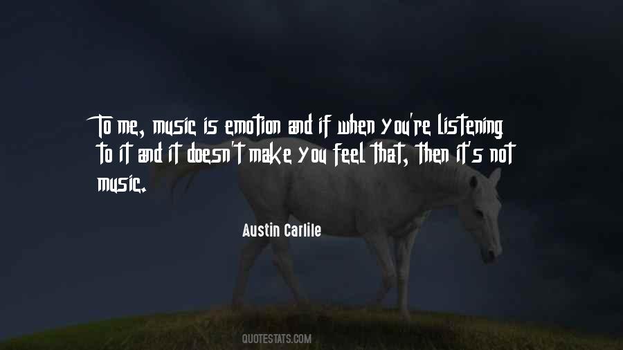 Austin Carlile Quotes #407958