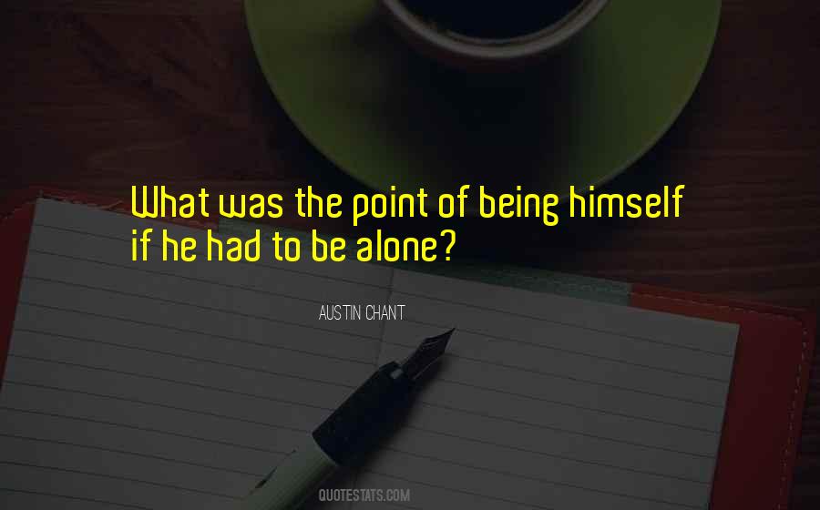 Austin Chant Quotes #132622