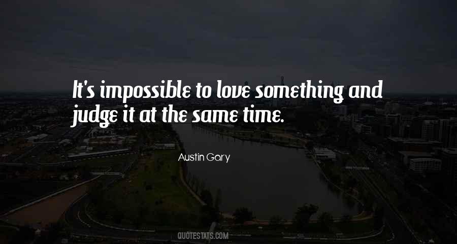 Austin Gary Quotes #408394 Austin Gary Quotes #408394