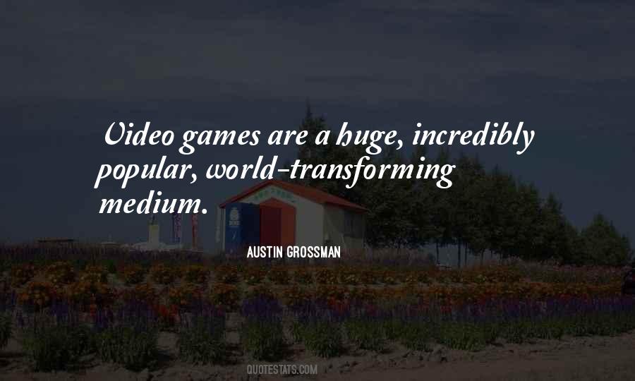 Austin Grossman Quotes #1231462