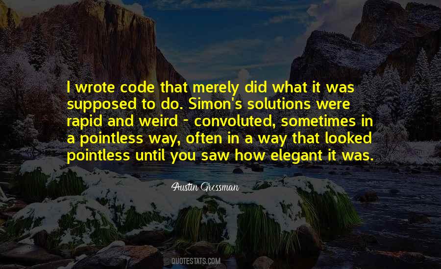 Austin Grossman Quotes #1509679