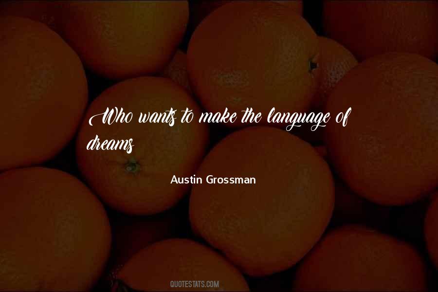Austin Grossman Quotes #1688514
