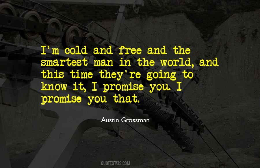 Austin Grossman Quotes #368797