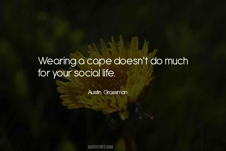 Austin Grossman Quotes #414150