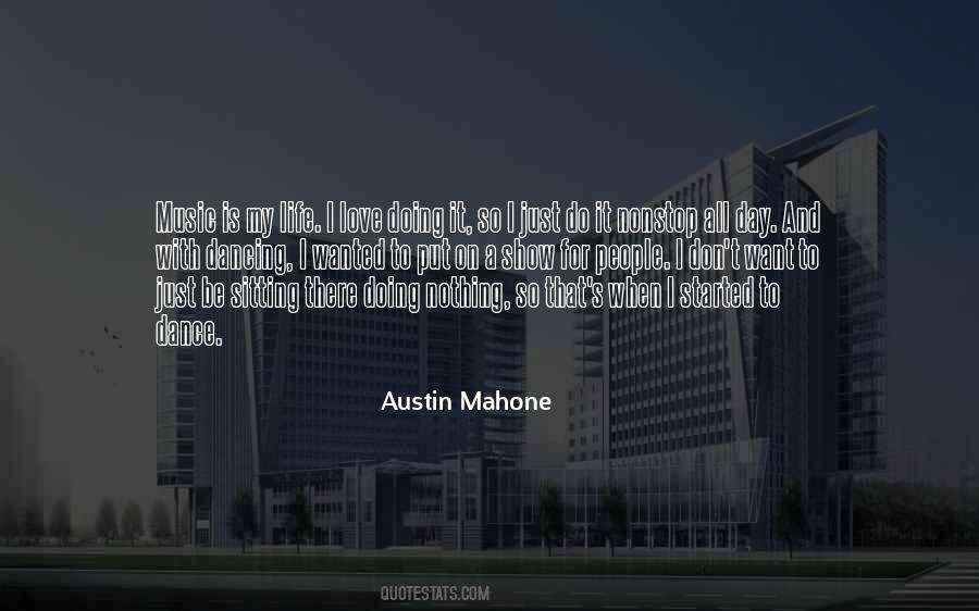 Austin Mahone Quotes #1332446 Austin Mahone Quotes #1332446