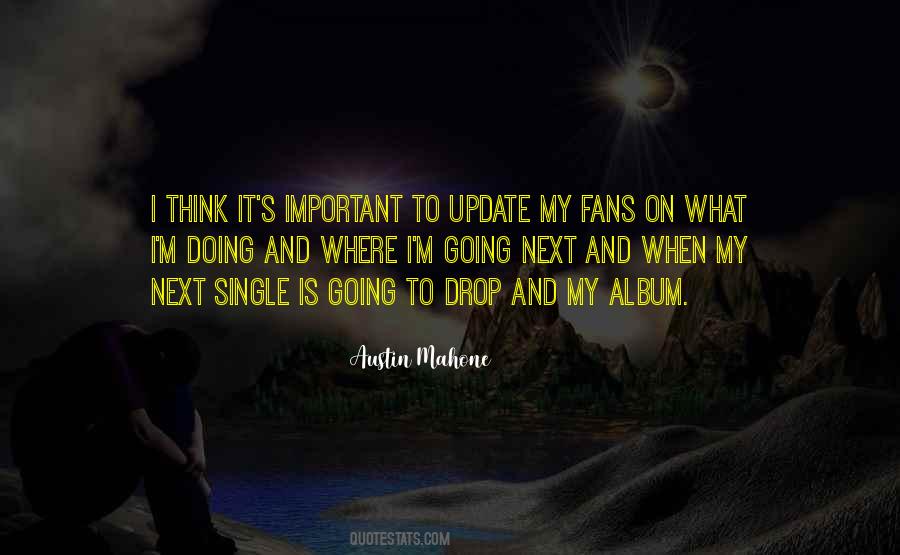Austin Mahone Quotes #499319 Austin Mahone Quotes #499319