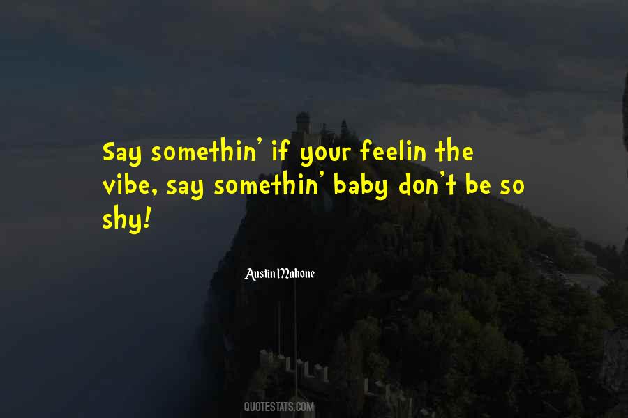 Austin Mahone Quotes #974929 Austin Mahone Quotes #974929