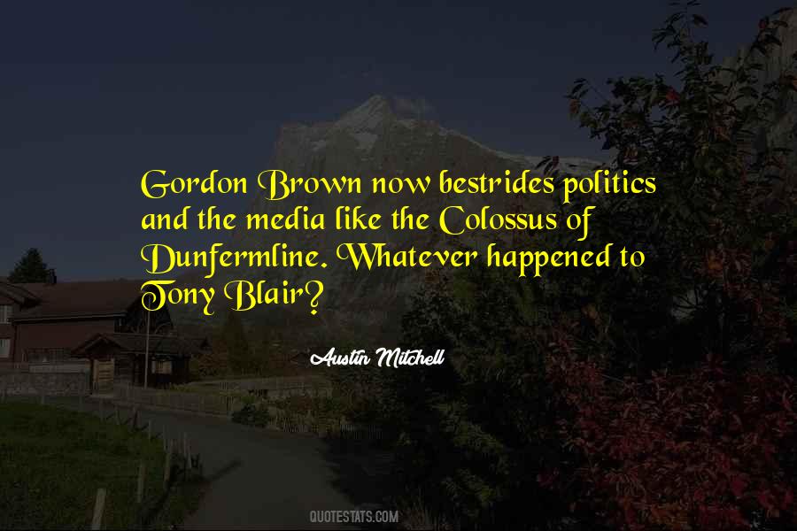 Austin Mitchell Quotes #1264333 Austin Mitchell Quotes #1264333