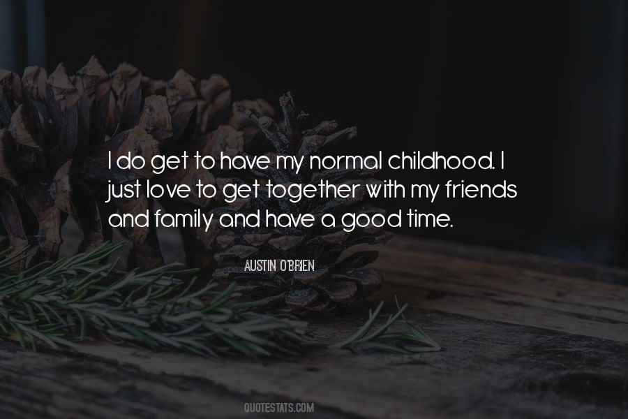 Austin O'Brien Quotes #902463