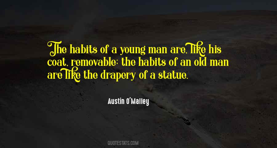 Austin O'Malley Quotes #1275181