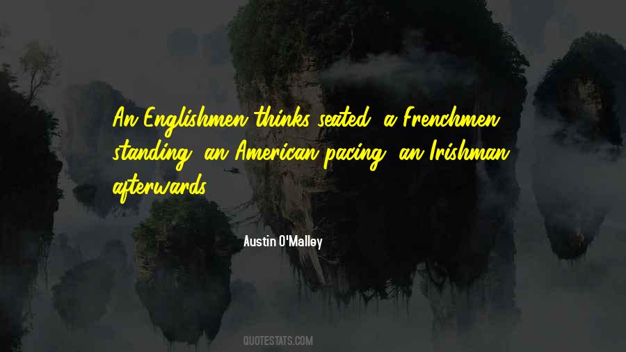 Austin O'Malley Quotes #1821959