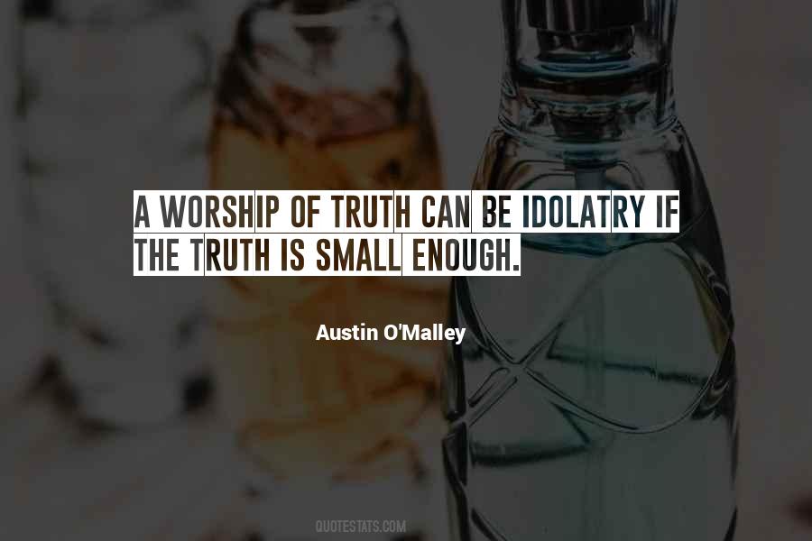 Austin O'Malley Quotes #345006