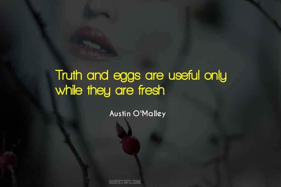 Austin O'Malley Quotes #350205