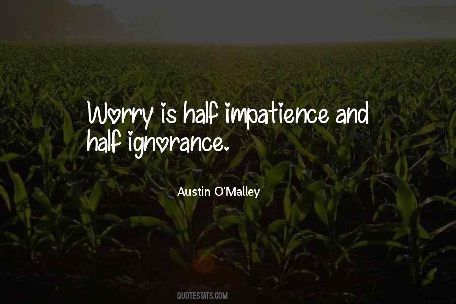 Austin O'Malley Quotes #43370