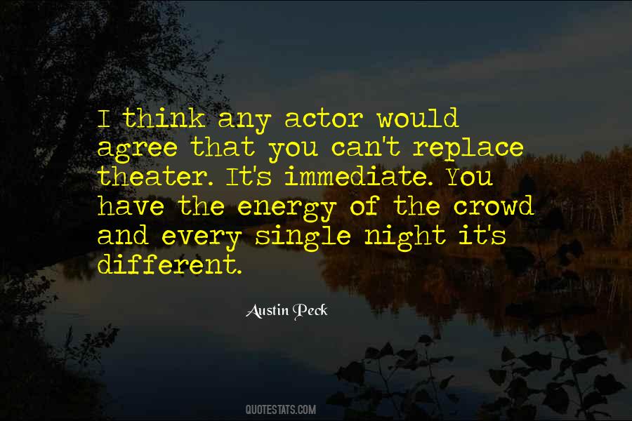 Austin Peck Quotes #986747