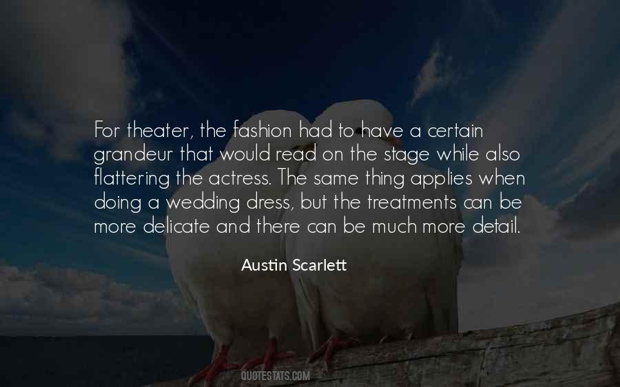 Austin Scarlett Quotes #28745