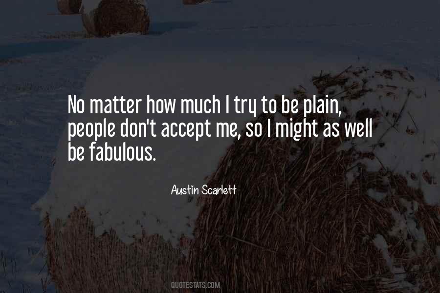 Austin Scarlett Quotes #306063