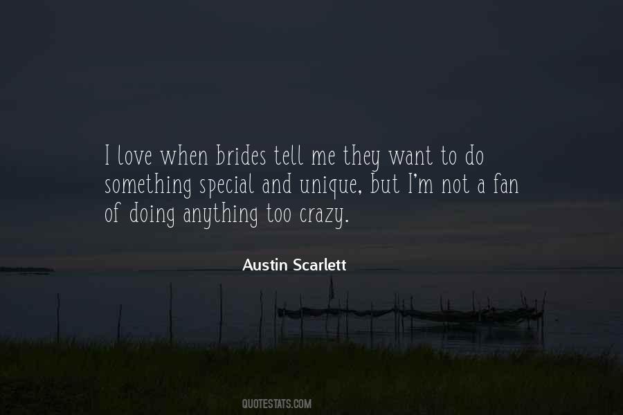 Austin Scarlett Quotes #37649