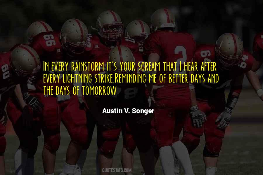 Austin V. Songer Quotes #1061478