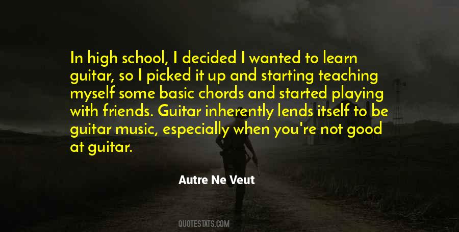 Autre Ne Veut Quotes #1505653