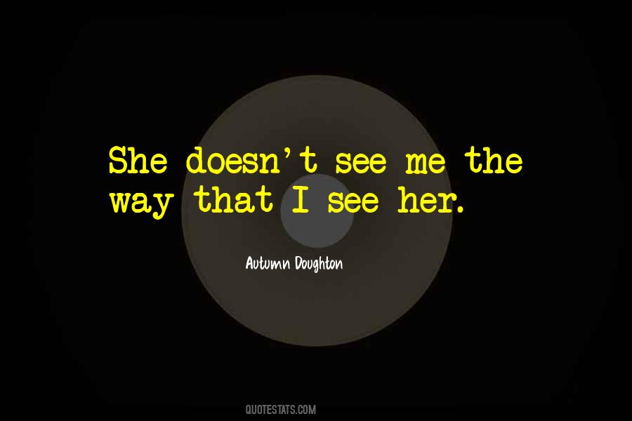 Autumn Doughton Quotes #1341970