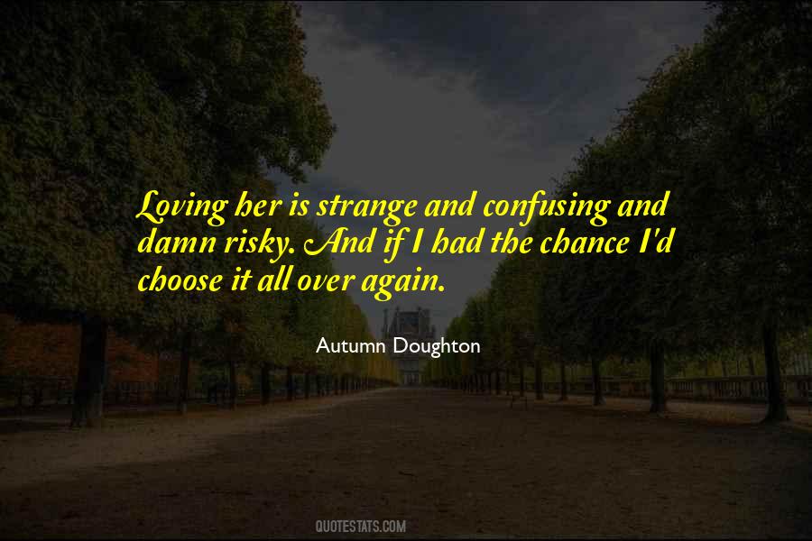 Autumn Doughton Quotes #356034