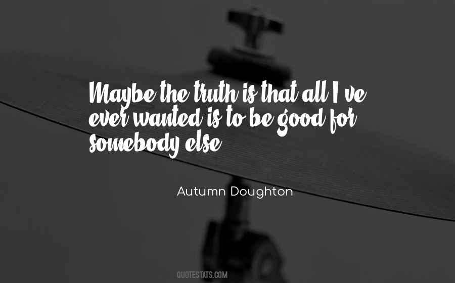 Autumn Doughton Quotes #942111