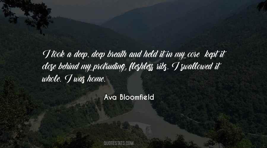 Ava Bloomfield Quotes #174759