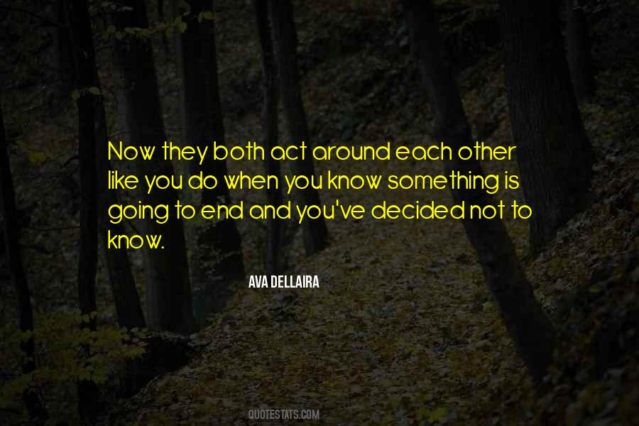 Ava Dellaira Quotes #509023