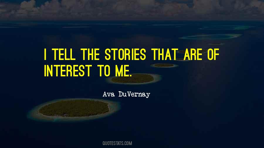 Ava DuVernay Quotes #302875