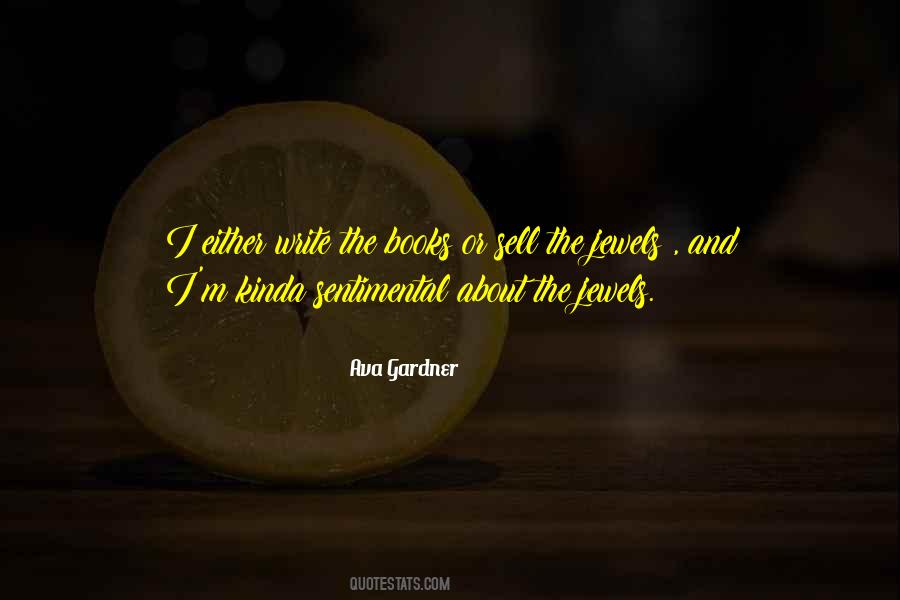 Ava Gardner Quotes #1453282