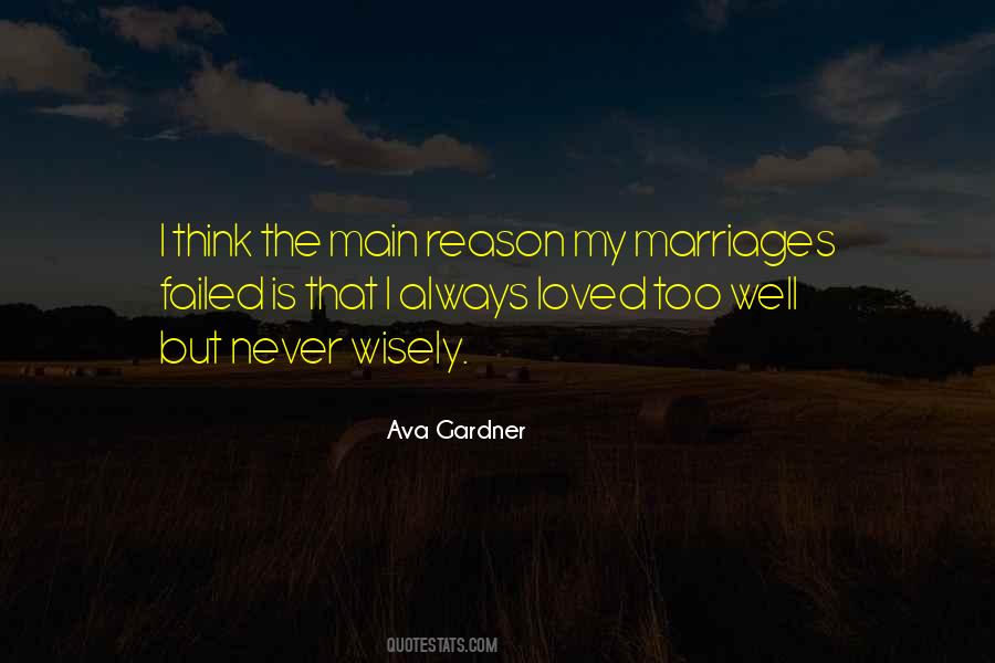 Ava Gardner Quotes #1516588