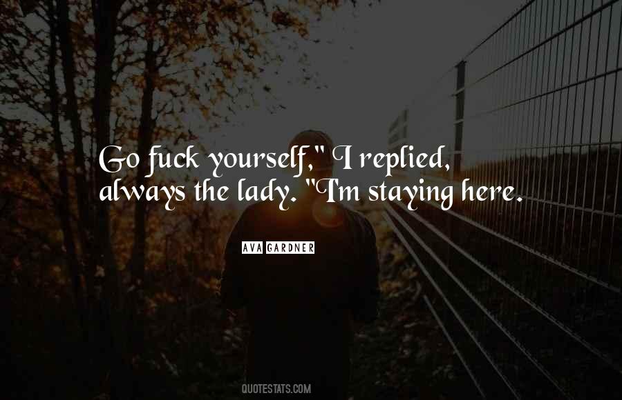 Ava Gardner Quotes #67457