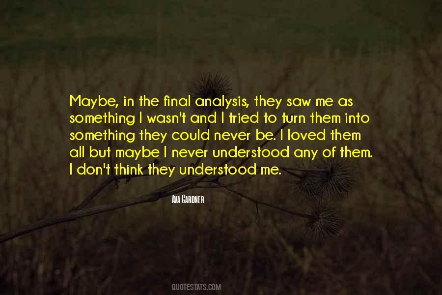 Ava Gardner Quotes #746174