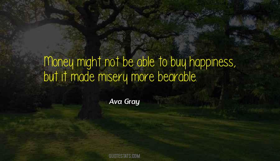 Ava Gray Quotes #995471