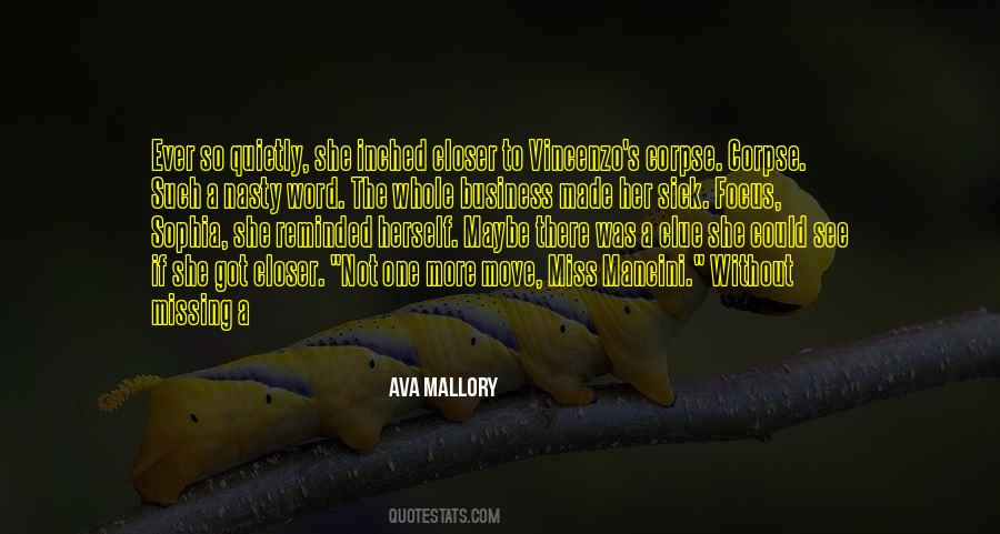 Ava Mallory Quotes #90600