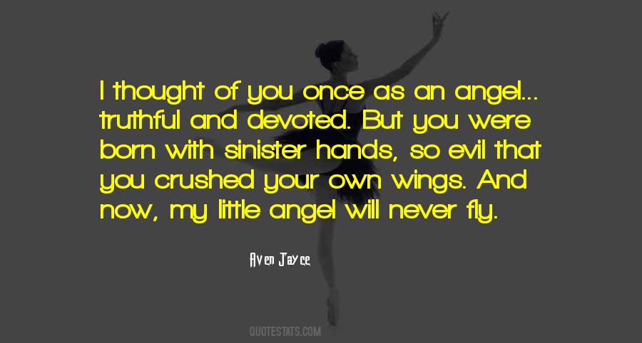 Aven Jayce Quotes #1381123