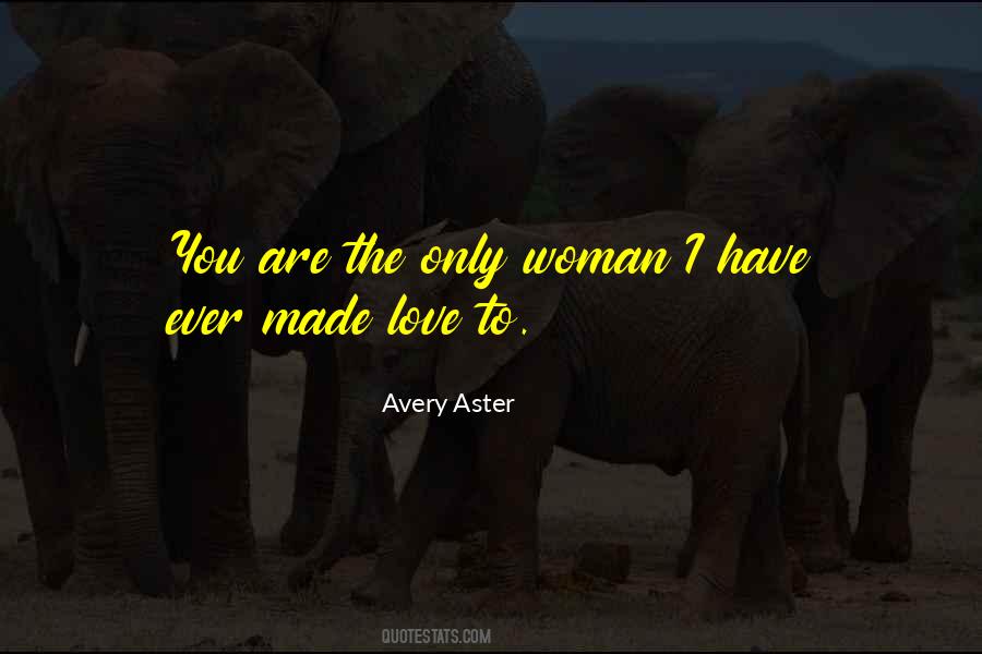 Avery Aster Quotes #638168