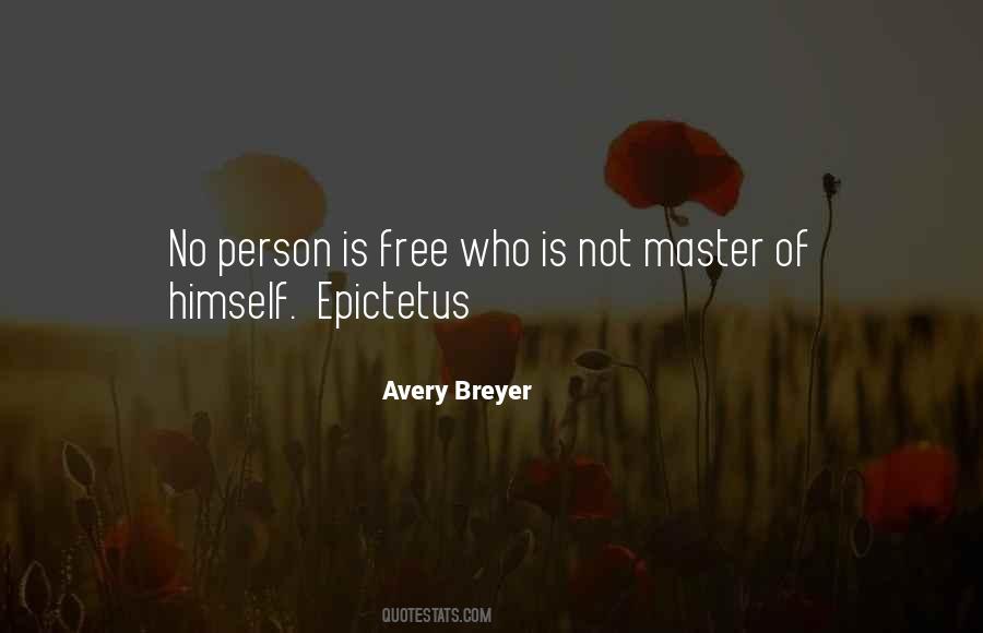 Avery Breyer Quotes #398876