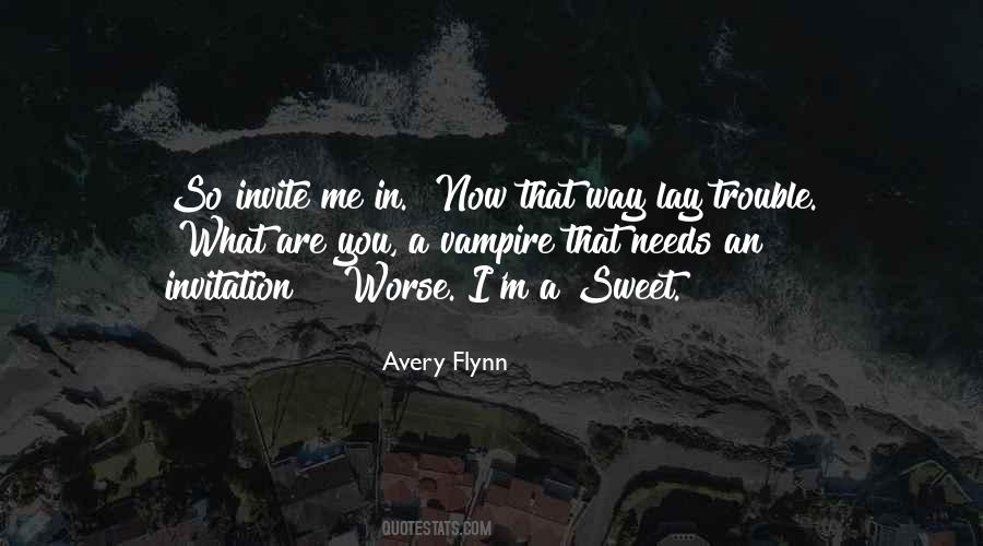 Avery Flynn Quotes #1518436