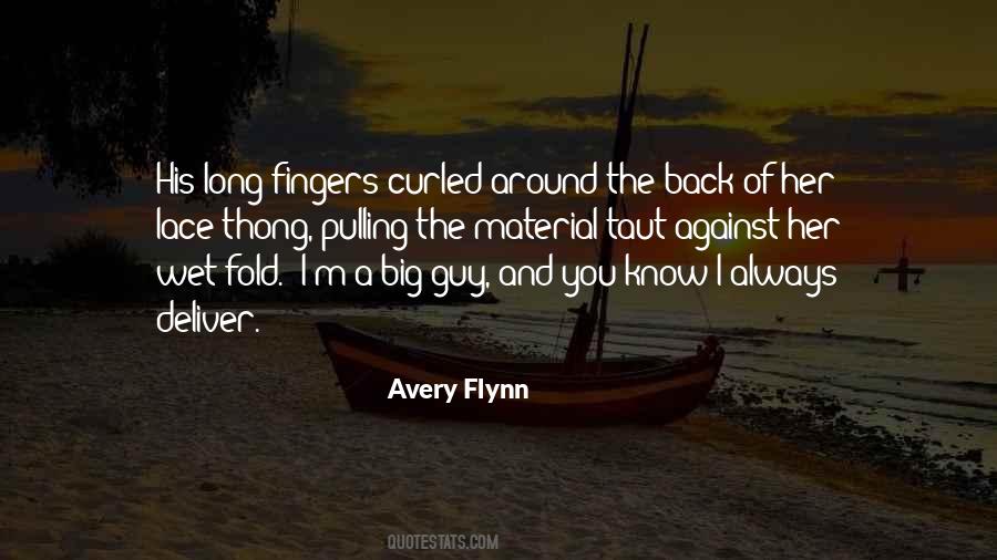 Avery Flynn Quotes #1818054