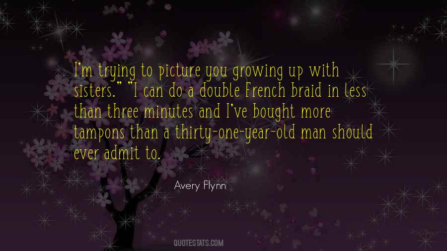 Avery Flynn Quotes #387381